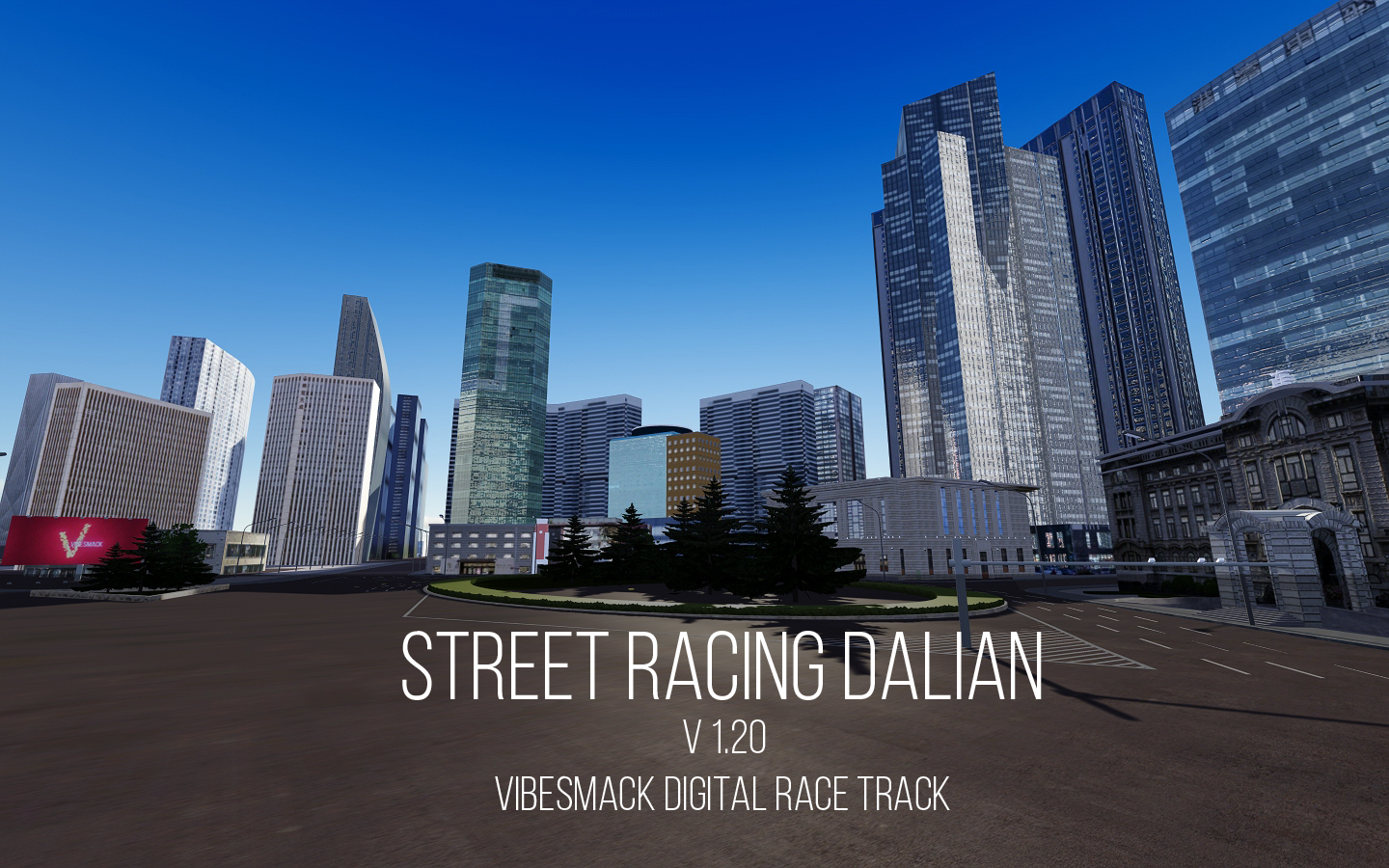 VibeSmack Digital Race Track - Dalian
